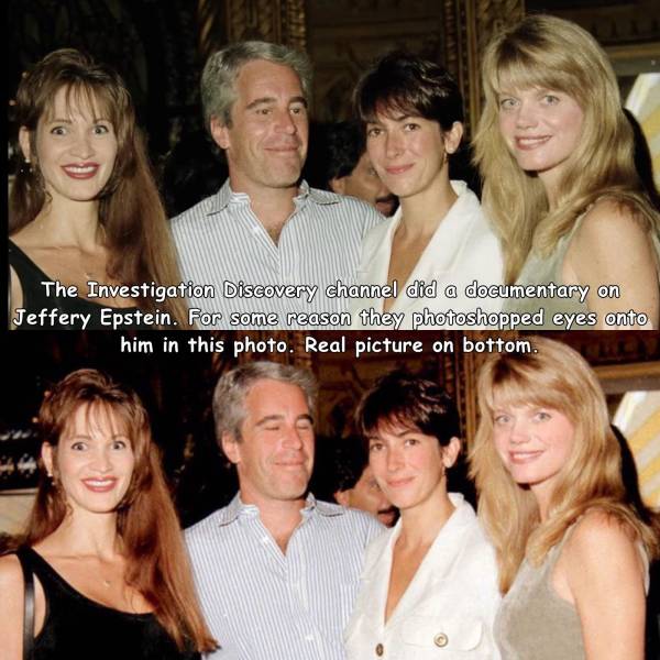 ghislaine maxwell young - The Investigation Discovery channel did a documentary on Teffery Epstein. For some reason they photoshopped eyes onto him in this photo. Real picture on bottom