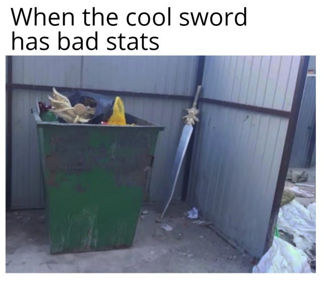 plastic - When the cool sword has bad stats