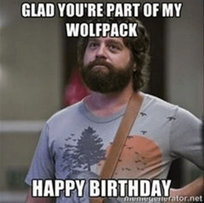 Glad You'Re Part Of My Wolfpack Happy Birthday