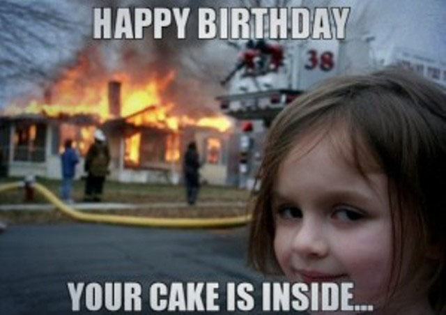Happy Birthday Your Cake Is Inside...