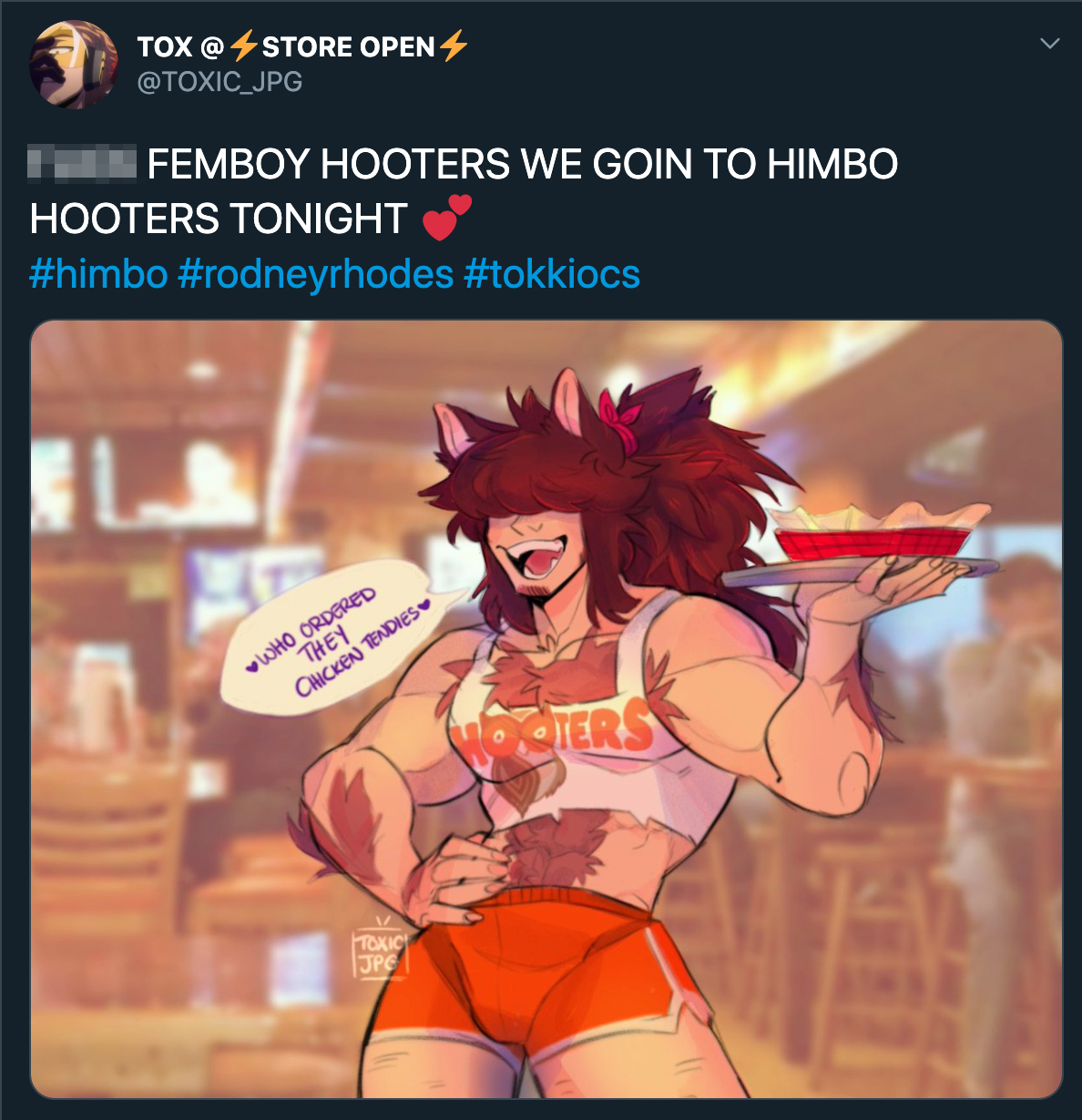 Fuck Femboy Hooters We Goin To Himbo Hooters Tonight Who Ordered They Chicken tendies