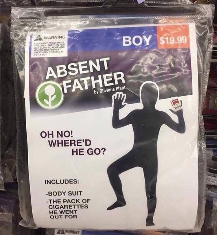 Absent Father by Obvious Plant Oh No! Where'D He Go? Includes Body Suit The Pack Of Cigarettes He Went Out
