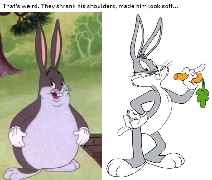 bugs bunny - That's weird. They shrank his shoulders, made him look soft...