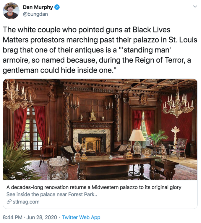 Ken and Karen -  Dan Murphy The white couple who pointed guns at Black Lives Matters protestors marching past their palazzo in St. Louis brag that one of their antiques is a