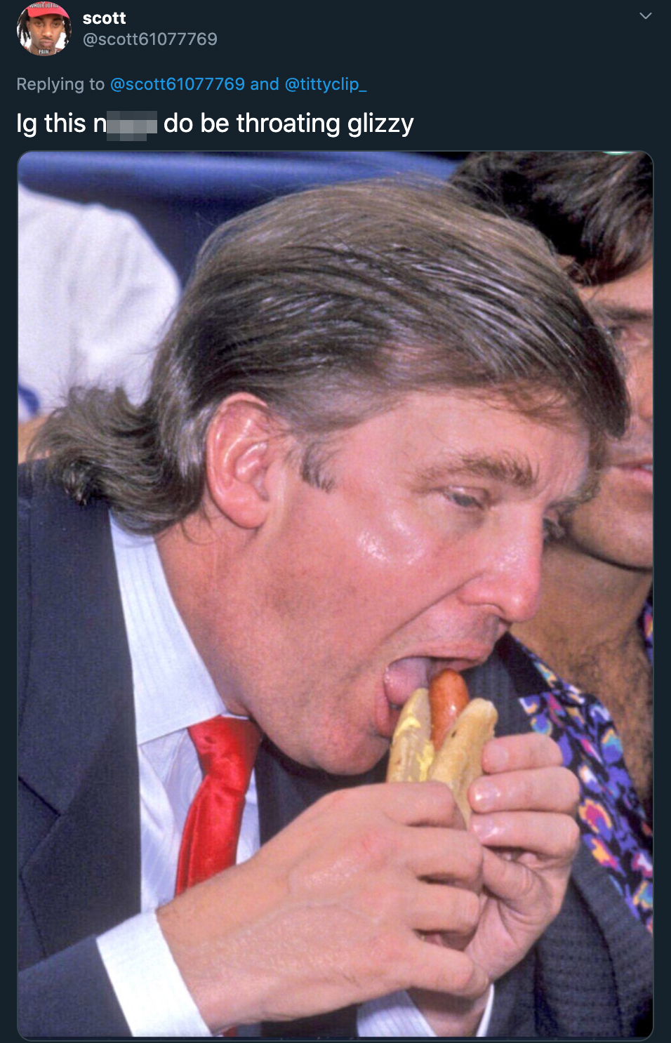 trump hot dog - Ig this do be throating glizzy