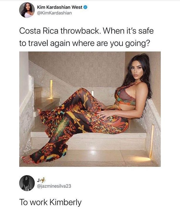 Kim Kardashian - Kim Kardashian West Costa Rica throwback. When it's safe to travel again where are you going? To work Kimberly