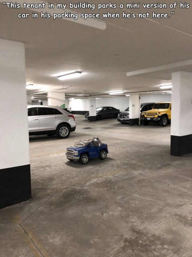 floor - "This tenant in my building parks a mini version of his car in his parking space when he's not here."