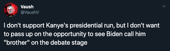 I don't support Kanye's presidential run, but I don't want to pass up on the opportunity to see Biden call him "brother" on the debate stage