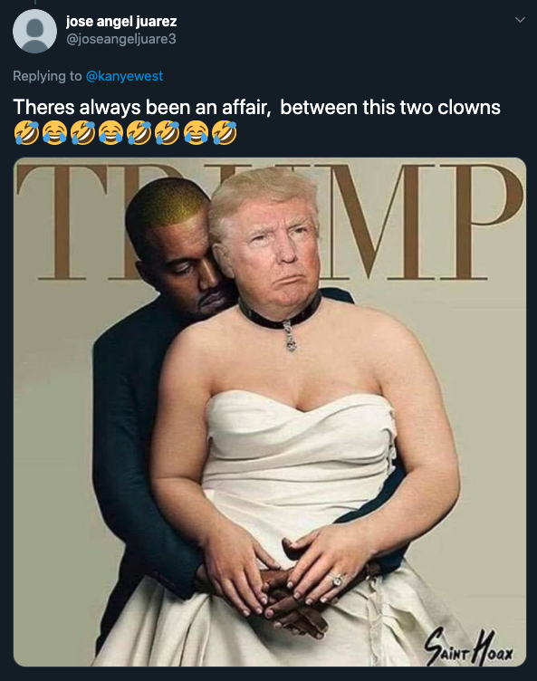 love donald trump and kanye west - Theres always been an affair, between this two clowns
