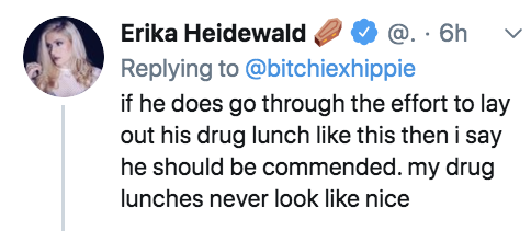 jolie laide - Erika Heidewald @.. 6h if he does go through the effort to lay out his drug lunch this then i say he should be commended. my drug lunches never look nice