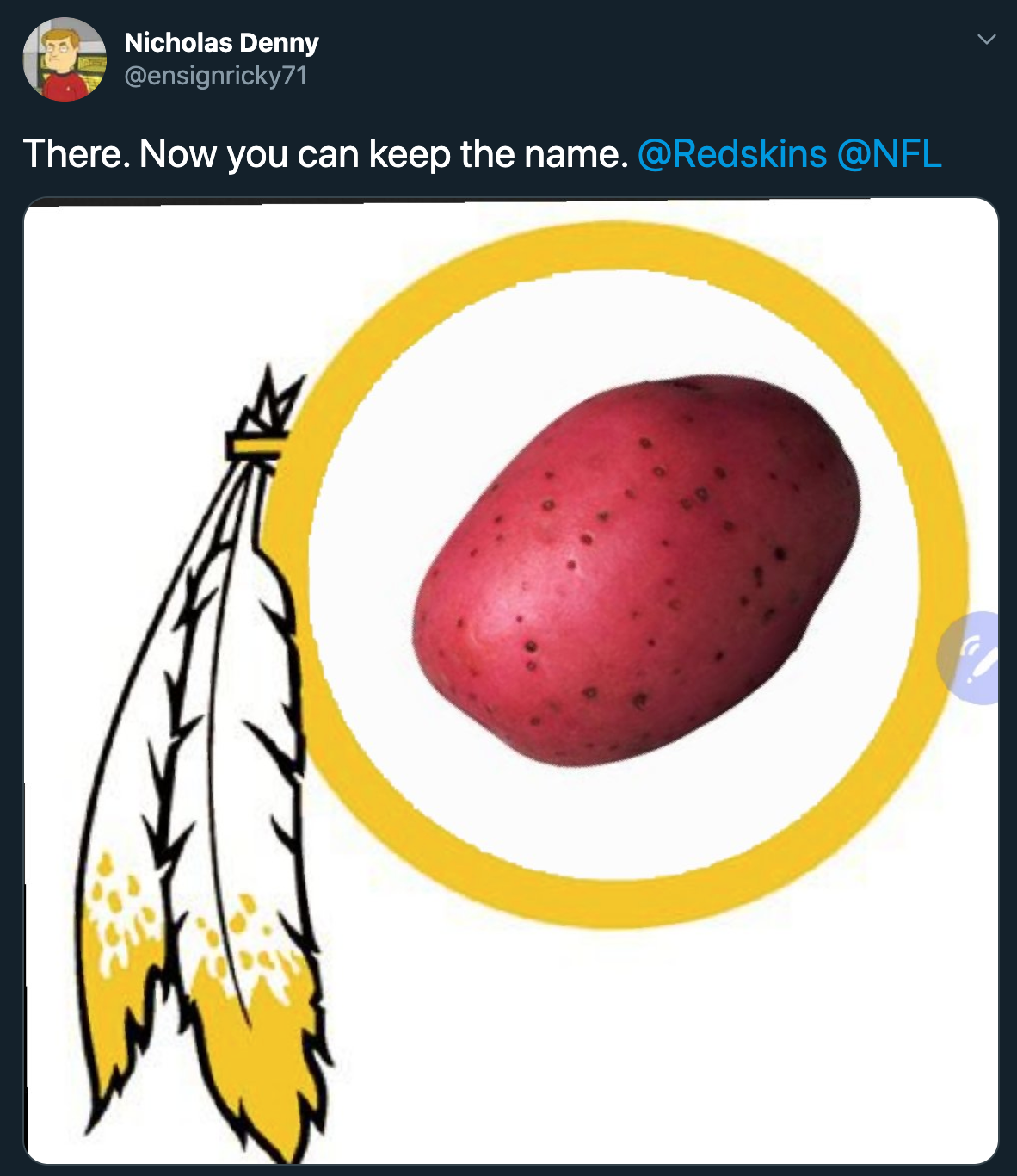 there. now you can keep the name. redskin potato