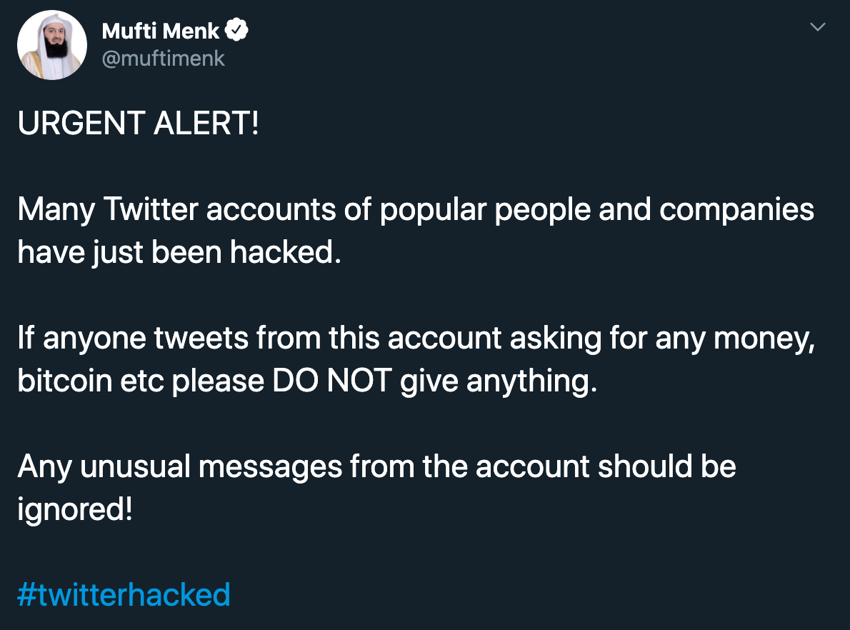 presentation - Mufti Menk Urgent Alert! Many Twitter accounts of popular people and companies have just been hacked. If anyone tweets from this account asking for any money, bitcoin etc please Do Not give anything. Any unusual messages from the account sh