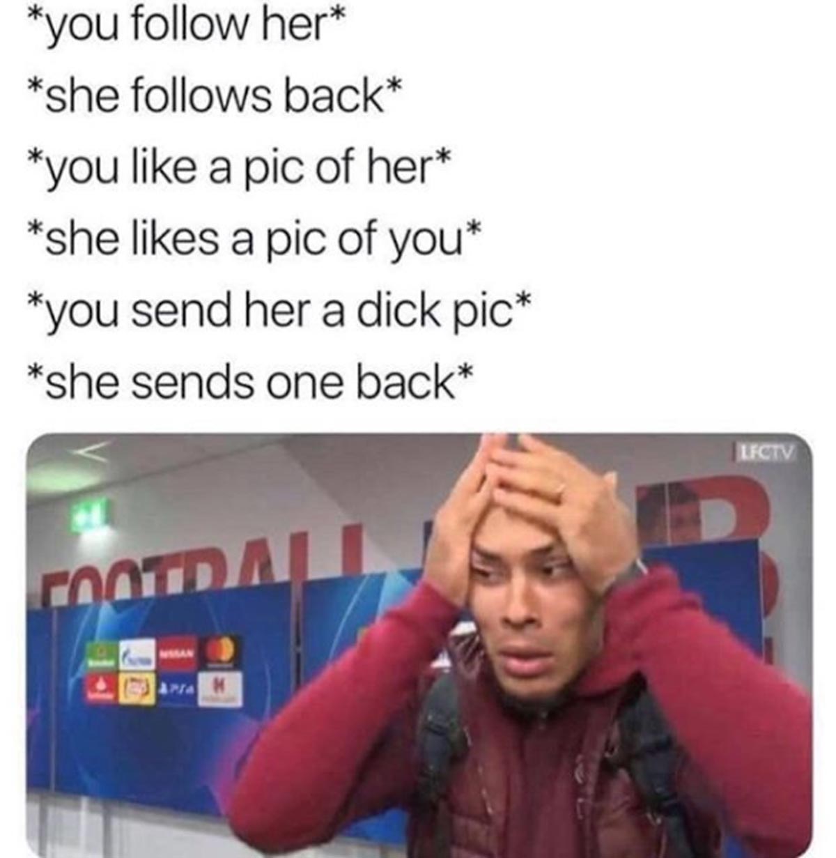 funny sex memes - trust issues meme - you her she s back you a pic of her she a pic of you you send her a dick pic she sends one back Lfctv e Moda arra
