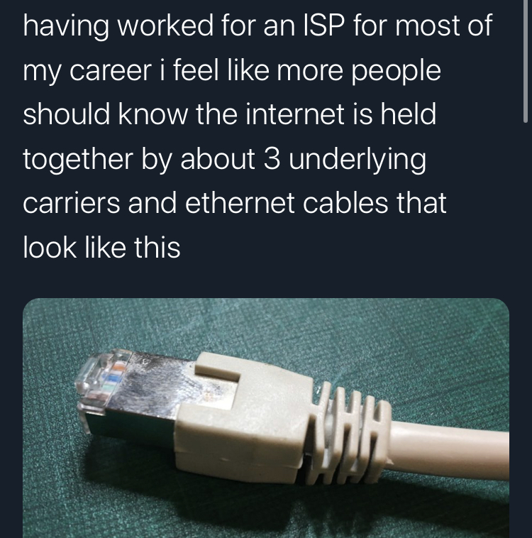 internet DDoS cloudflare cable - having worked for an Isp for most of my career i feel more people should know the internet is held together by about 3 underlying carriers and ethernet cables that look this Miley