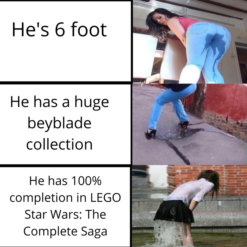 dank memes - donk meme - He's 6 foot He has a huge beyblade collection He has 100% completion in Lego Star Wars The Complete Saga