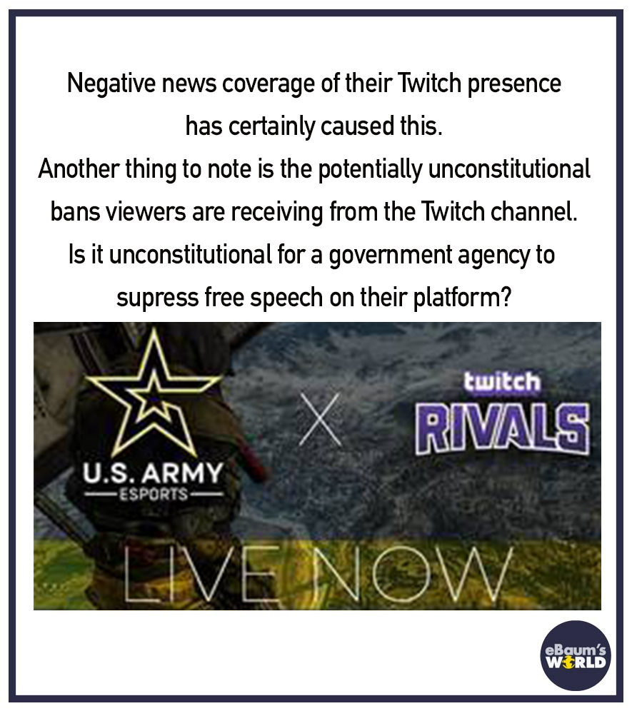 us army twitch backlash scam - banner - Negative news coverage of their Twitch presence has certainly caused this. Another thing to note is the potentially unconstitutional bans viewers are receiving from the Twitch channel. Is it unconstitutional for a g