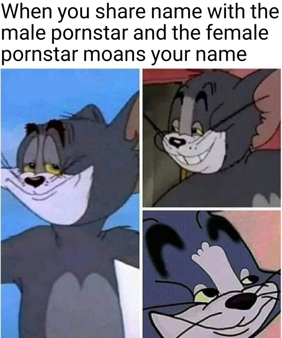 dank memes - cartoon - When you name with the male pornstar and the female pornstar moans your name