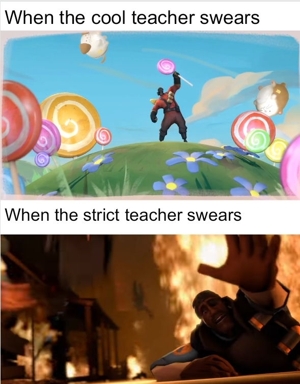 dank memes - balloon - When the cool teacher swears When the strict teacher swears