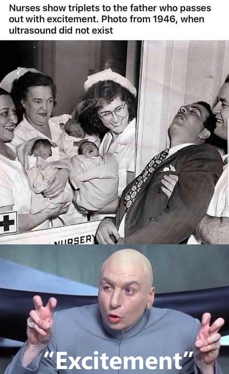 nurses show triplets - Nurses show triplets to the father who passes out with excitement. Photo from 1946, when ultrasound did not exist Nilirsery "Excitement"