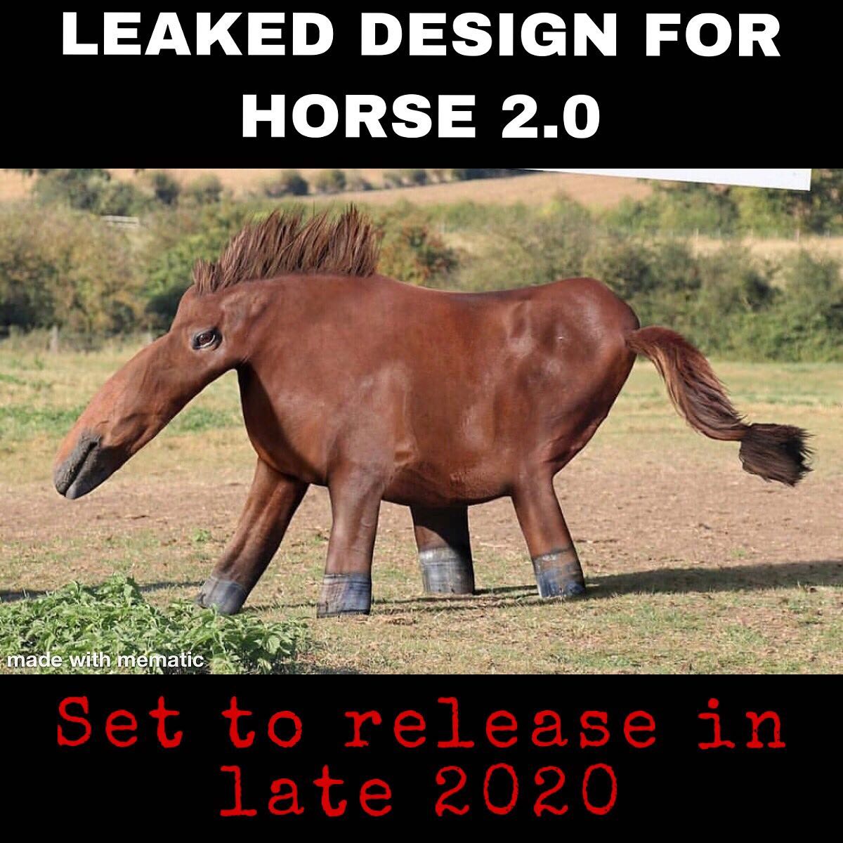 surreal memes - leaked design for horse 2.0 - Leaked Design For Horse 2.0 made with mematic Set to release in late 2020