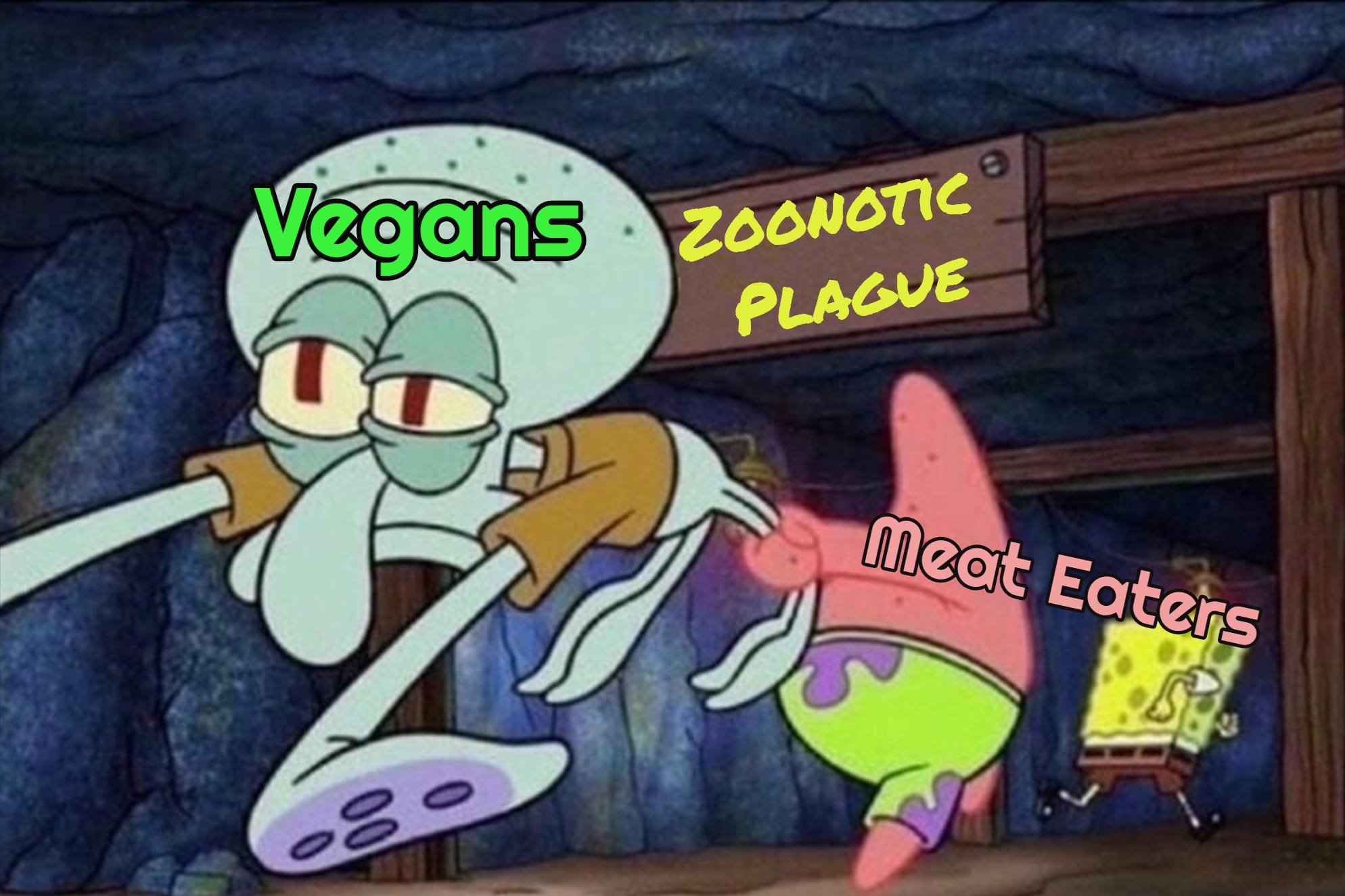 spongebob meme 2020- cartoon - Vegans Zoonotic Plague Meat Eaters 8