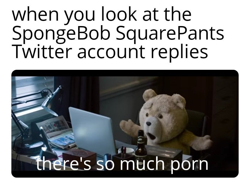 spongebob meme 2020- bears stock market - when you look at the SpongeBob SquarePants Twitter account replies there's so much porn