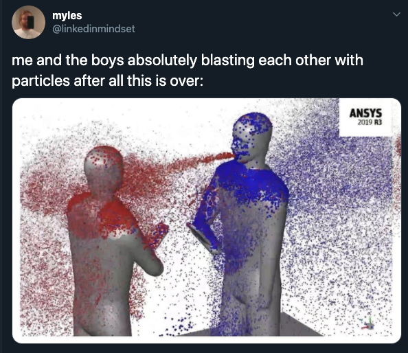 me and the boys absolutely blasting each other with particles after all this is over