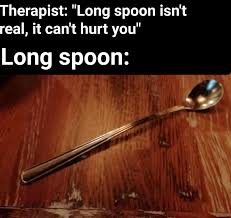 dank memes - long spoon meme - Therapist