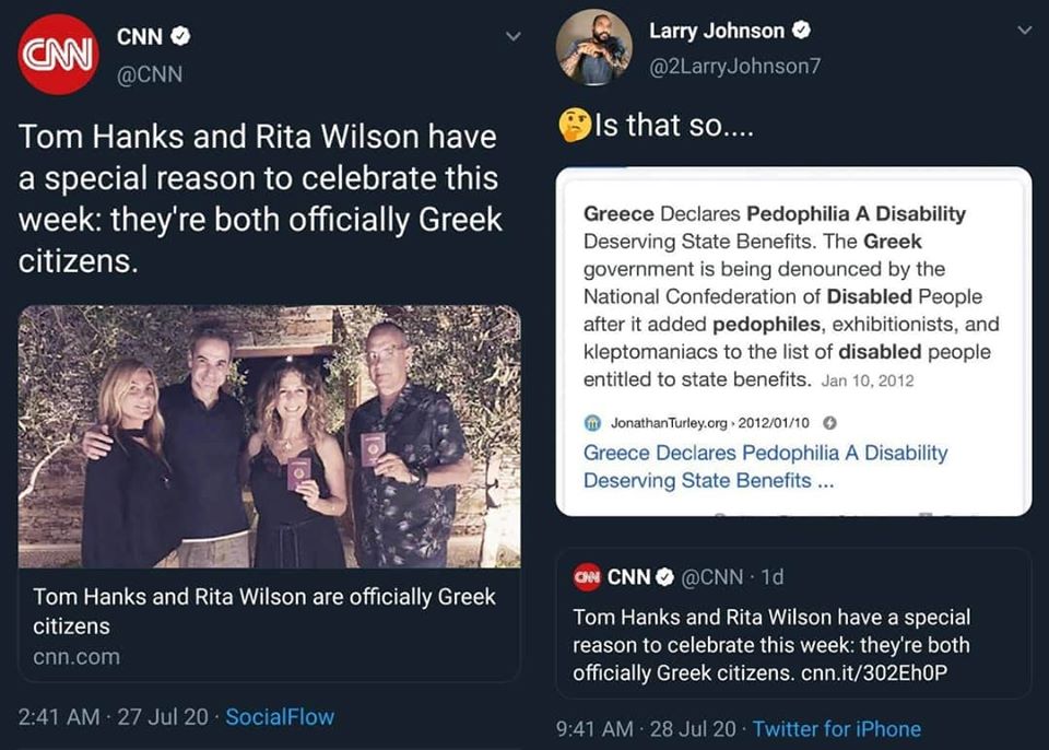 Is that so.... Tom Hanks and Rita Wilson have a special reason to celebrate this week they're both officially Greek citizens. Greece Declares Pedophilia A Disability Deserving State Benefits. The Greek government