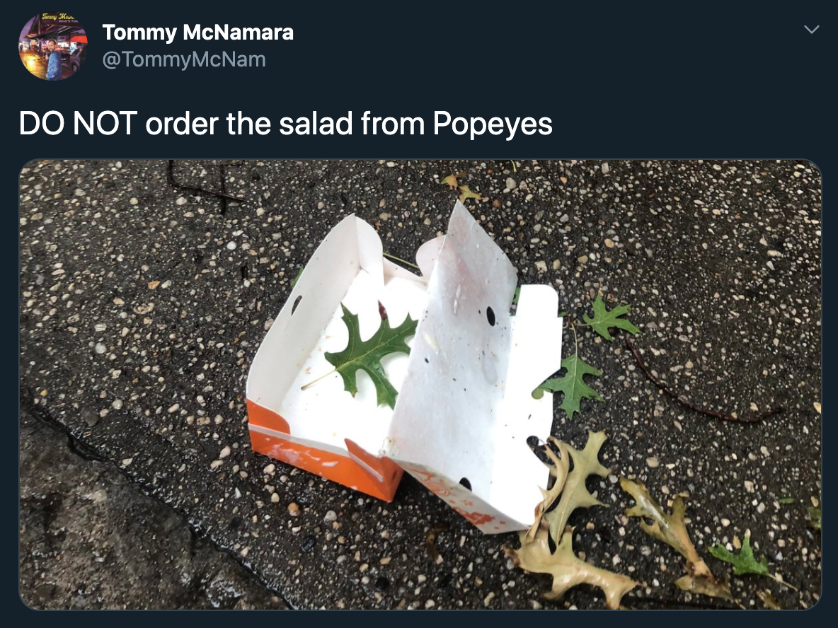 Do Not order the salad from Popeyes