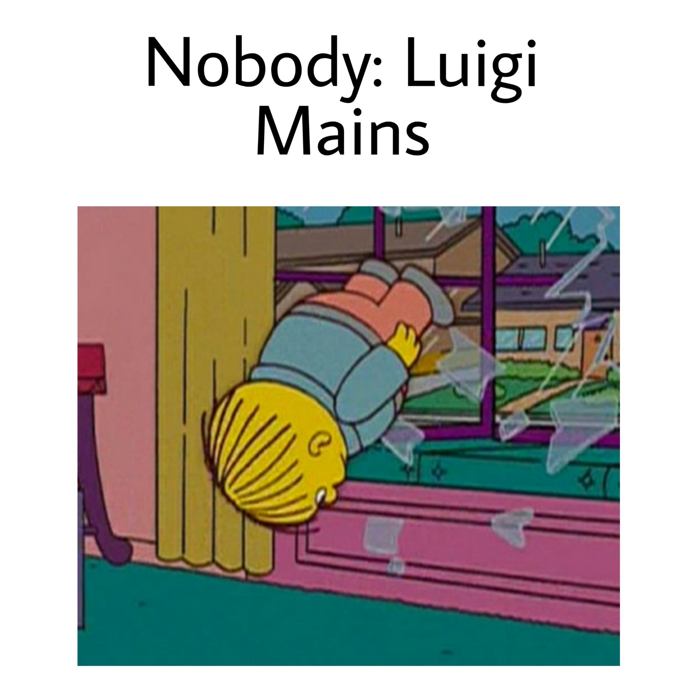 smash bros memes - dank memes- bae come over memes - Nobody Luigi Mains C