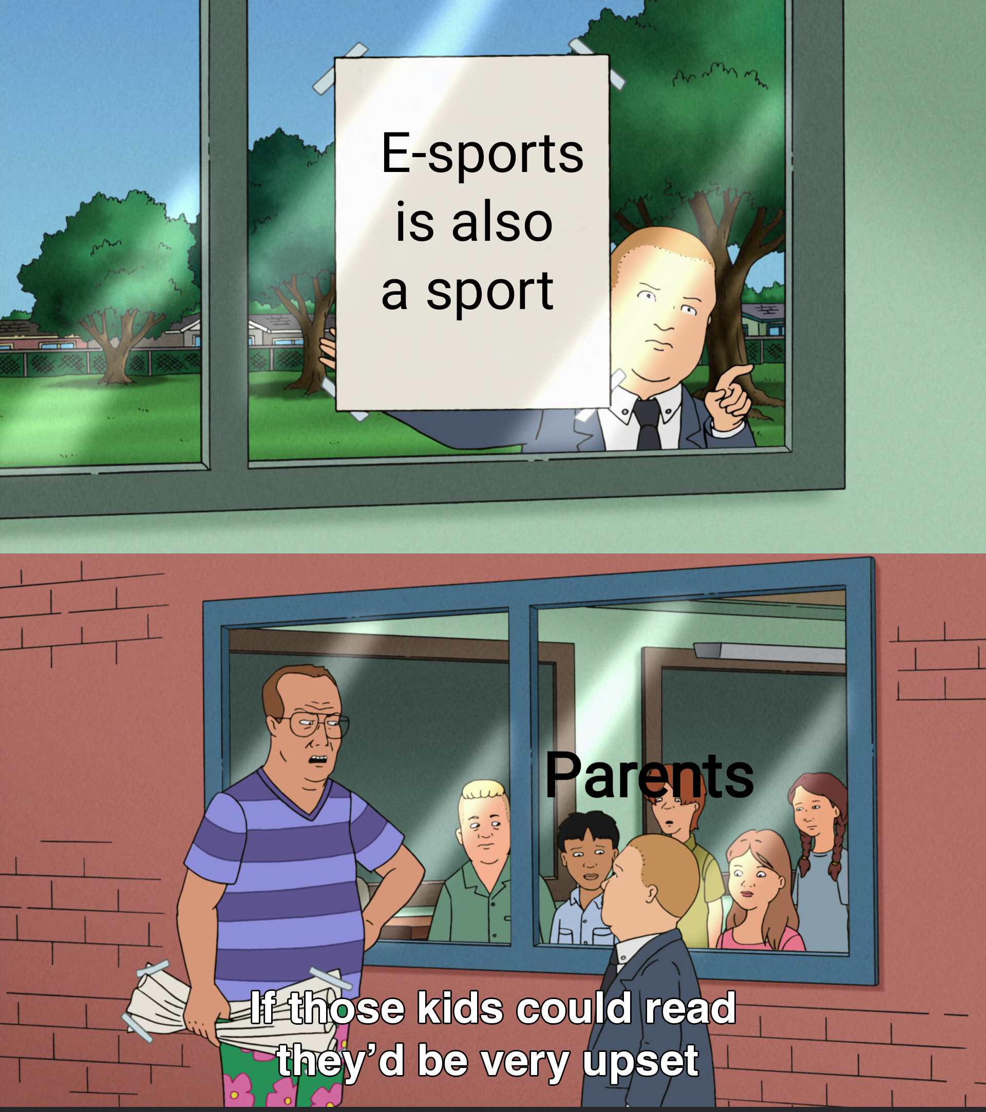 dank memes - if these kids could read meme - Esports is also a sport Parents If those kids could read they'd be very upset