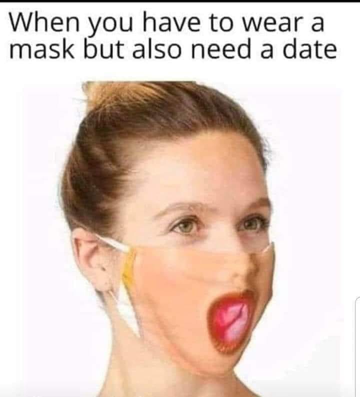 blow up doll face mask - When you have to wear a mask but also need a date