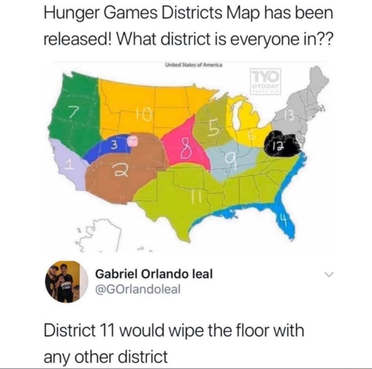 dank memes - hunger games map - Hunger Games Districts Map has been released! What district is everyone in?? United States of America Tyo Today 7 5 3 8 12 Gabriel Orlando leal District 11 would wipe the floor with any other district