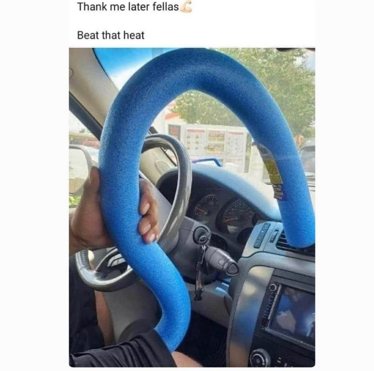 dank memes - steering wheel - Thank me later fellas Beat that heat