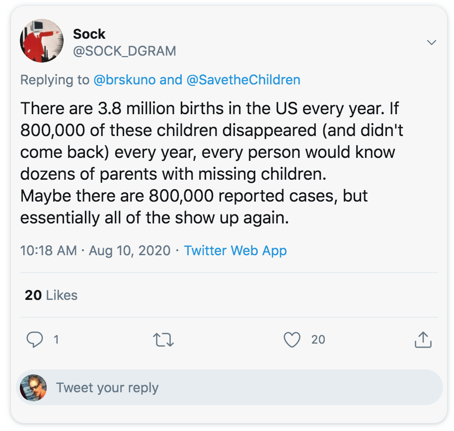 screenshot - Sock > and There are 3.8 million births in the Us every year. If 800,000 of these children disappeared and didn't come back every year, every person would know dozens of parents with missing children. Maybe there are 800,000 reported cases, b