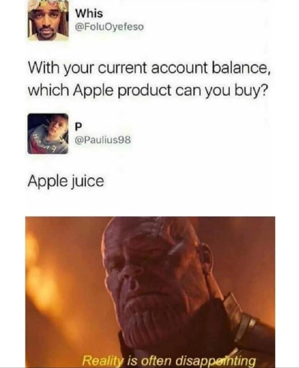 you current account balance which apple product - Whis With your current account balance, which Apple product can you buy? P Apple juice Reality is often disappeinting
