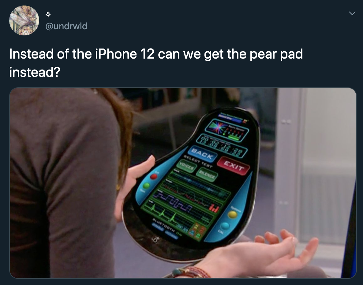 Instead of the iPhone 12 can we get the pear pad instead?
