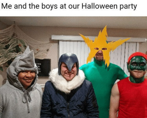 halloween memes - me and the boys meme costume - Me and the boys at our Halloween party Ser