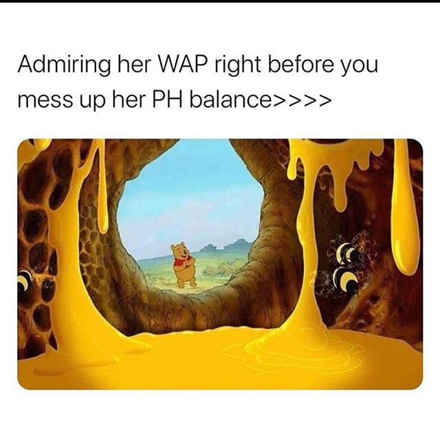 winnie the pooh 2011 - Admiring her Wap right before you mess up her Ph balance>>>>