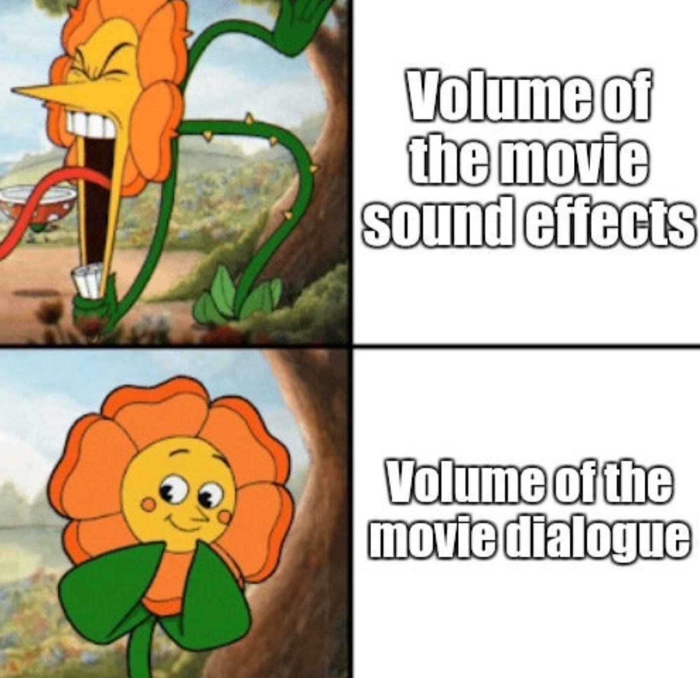 dank memes - cagney carnation - Volume of the movie sound effects Volume of the movie dialogue