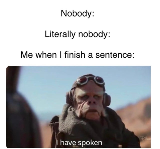 nick nolte star wars - Nobody Literally nobody Me when I finish a sentence have spoken