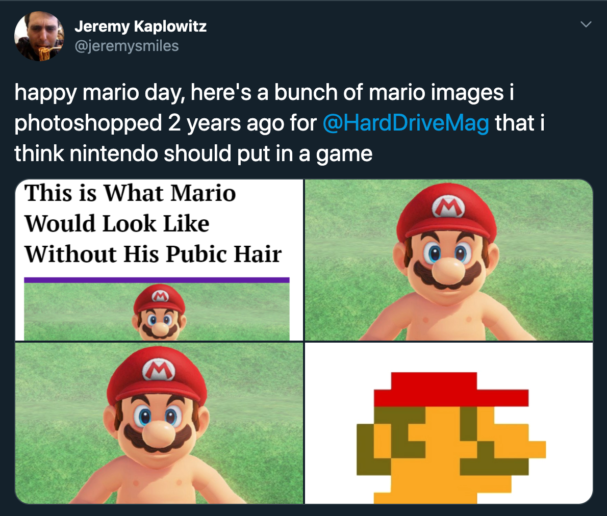happy mario day, here's a bunch of mario images i photoshopped 2 years ago for DriveMag that i think nintendo should put in a game This is What Mario Would Look Without His Pubic Hair