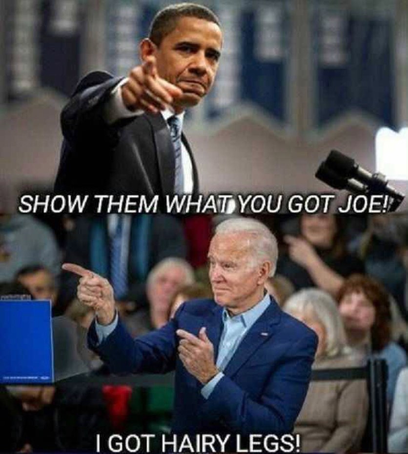 ebaums world dank memes - obama point - Show Them What You Got Joe! I Got Hairy Legs!
