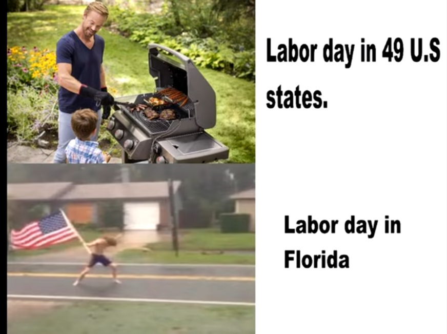 labor day memes - weber spirit ii e 320 - Labor day in 49 U.S states. Labor day in Florida