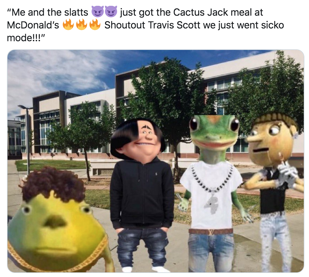 women be like i know my worth then get played by dudes that look like this - "Me and the slatts McDonald's mode!!!" just got the Cactus Jack meal at Shoutout Travis Scott we just went sicko