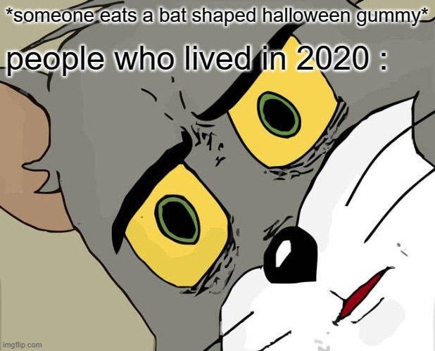 halloween memes - neural net generated memes - someone eats a bat shaped halloween gummy people who lived in 2020 y imgflip.com