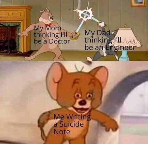 dark-memes tom and jerry sword meme - My Mom thinking 141 be a Doctor My Dad thinking Illiae be an Engineer Me Writing a Suicide Note