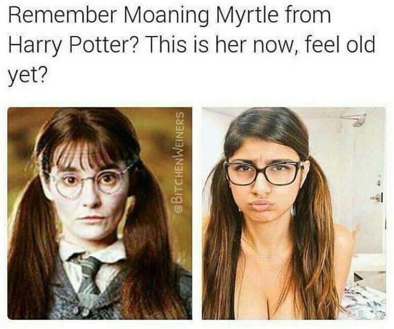 porn meme - cleavage meme - Remember Moaning Myrtle from Harry Potter? This is her now, feel old yet? eBITCHENWEINERS