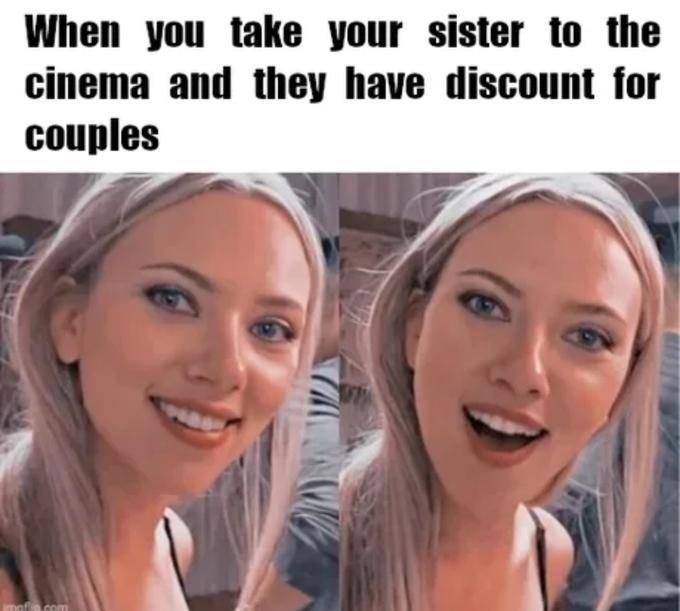 Surprised Scarlett Johansson  memes - Scarlett Johansson - When you take your sister to the cinema and they have discount for couples sas